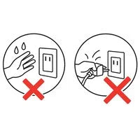 Two illustrations side by side. The left illustration shows a hand with water droplets on it reaching toward an electrical outlet, with a large red X indicating this is prohibited — do not handle the plug with wet hands. The right illustration shows a hand with wavy lines suggesting moisture, also with a red X, indicating pulling the cord forcefully is prohibited.